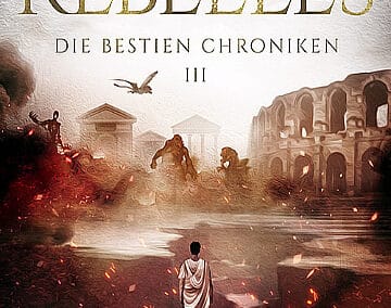 Rebelles – Die Bestien Chroniken 3
