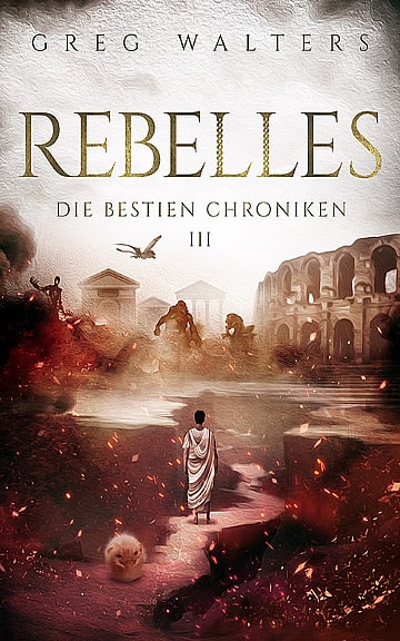 Rebelles – Die Bestien Chroniken 3